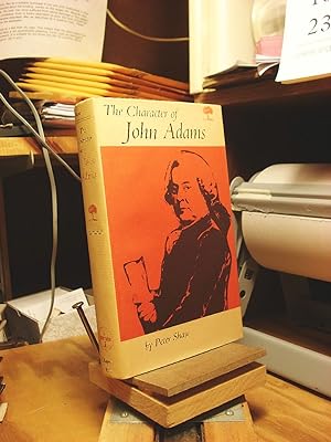 Seller image for Character of John Adams for sale by Henniker Book Farm and Gifts