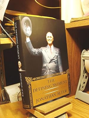 Bild des Verkufers fr The Defining Moment: FDR's Hundred Days And the Triumph of Hope zum Verkauf von Henniker Book Farm and Gifts