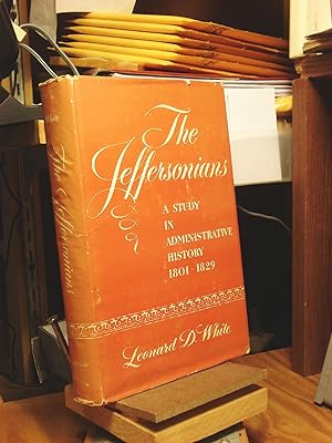 Image du vendeur pour The Jeffersonians mis en vente par Henniker Book Farm and Gifts