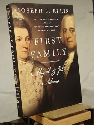 Imagen del vendedor de First Family: Abigail and John Adams a la venta por Henniker Book Farm and Gifts