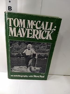 Seller image for Tom McCall: Maverick (SIGNED) for sale by Fleur Fine Books