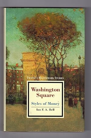 Seller image for WASHINGTON SQUARE: Styles of Money for sale by BOOKFELLOWS Fine Books, ABAA
