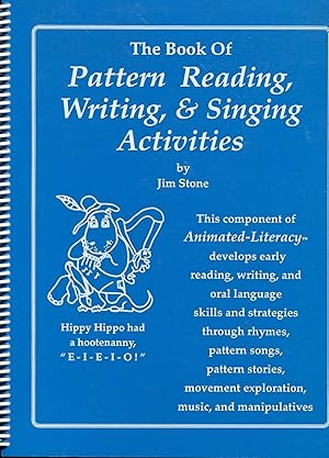 The Book of Pattern Reading, Writing, & Singing Activities