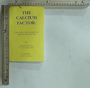 Seller image for The Calcium Factor: The Scientific Secret of Health and Youth for sale by Jenson Books Inc