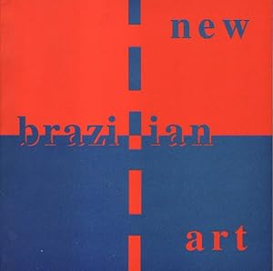 Seller image for New Brazilian Art. for sale by Versandantiquariat Boller