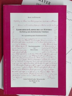 Bild des Verkufers fr Lombardisch-ladinisches aus Sdtirol. Ein Beitrag zum oberitalienischen Vokalismus. Die zugrundeliegenden Dialektmaterialien. zum Verkauf von Wissenschaftliches Antiquariat Zorn