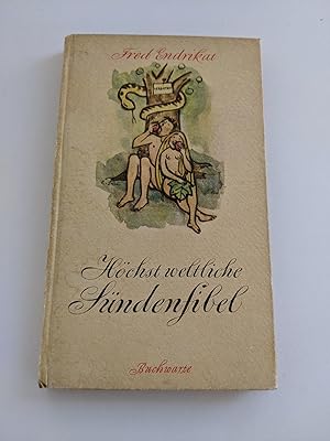 Immagine del venditore per Hchst weltliche Sndenfibel - Moralische und "unmoralische" Verse venduto da BcherBirne