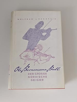 Seller image for Ole Bornemann Bull - Der grosse nordische Geiger for sale by BcherBirne