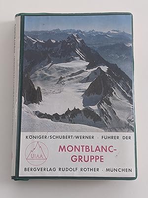 Montblanc-Gruppe: eine Auswahl der beliebtesten Anstiege auf die interessantesten Gipfel der Mont...