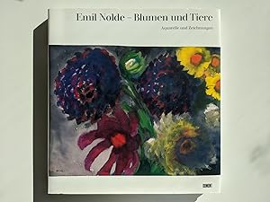 Image du vendeur pour Emil Nolde - Blumen und Tiere: Aquarelle und Zeichnungen mis en vente par BcherBirne