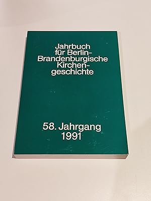 Seller image for Jahrbuch fr Berlin-Brandenburgische Kirchengeschichte : Jahrgang 58 / 1991 for sale by BcherBirne