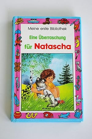 Meine erste Bibliothek - Eine Überraschung für Natascha