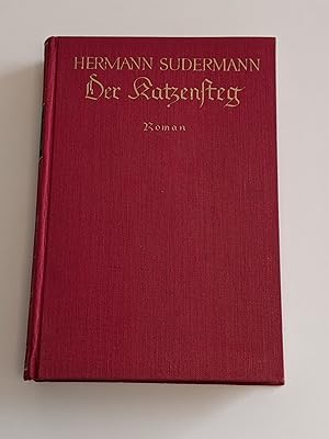 Hermann Sudermann: Der Katzensteg - Roman