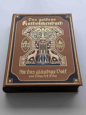 Image du vendeur pour Das goldene Katholikenbuch + Leitsterne fr das glubige Volk: 2 Bcher in einem Band mis en vente par BcherBirne