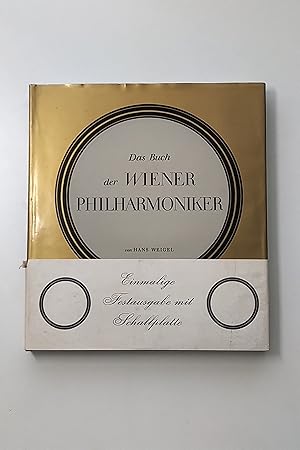 Das Buch der Wiener Philharmoniker - Einmalige Festausgabe mit Schallplatte