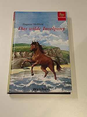 Die Sattelbande : Das wilde Inselpony