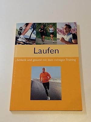Bild des Verkufers fr Laufen : Schlank und gesund mit dem richtigen Training | Buch zum Verkauf von BcherBirne