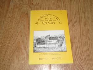 Seller image for St Anthony's College of the Franciscans Louvain for sale by Dublin Bookbrowsers