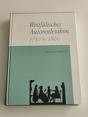Bild des Verkufers fr Westflisches Autorenlexikon: Band 1. - 1750 bis 1800 zum Verkauf von BcherBirne