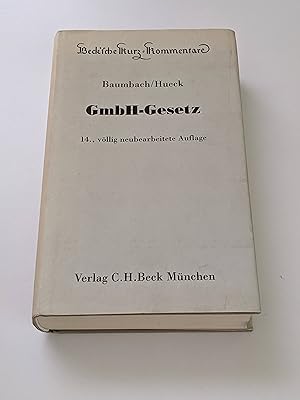 Bild des Verkufers fr GmbH-Gesetz : Gesetz betreffend die Gesellschaften mit beschrnkter Haftung zum Verkauf von BcherBirne