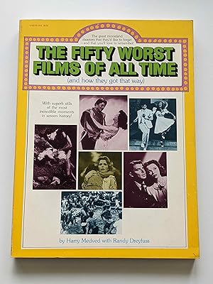 Seller image for The Fifty Worst Films of All Time (and How They Got That Way) for sale by BcherBirne