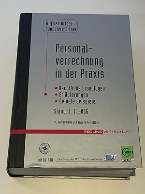 Bild des Verkufers fr Personalverrechnung in der Praxis : Rechtliche Grundlagen, Erluterungen, gelste Beispiele [mit CD-ROM] zum Verkauf von BcherBirne