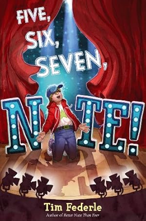 Seller image for Five, Six, Seven, Nate! by Federle, Tim [Hardcover ] for sale by booksXpress