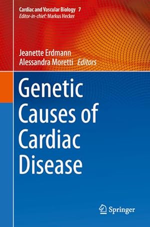 Bild des Verkufers fr Genetic Causes of Cardiac Disease zum Verkauf von AHA-BUCH GmbH