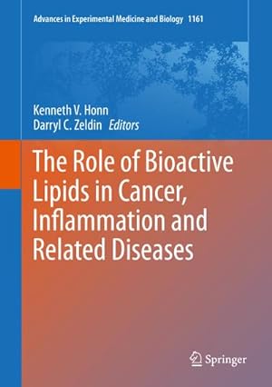 Seller image for The Role of Bioactive Lipids in Cancer, Inflammation and Related Diseases for sale by AHA-BUCH GmbH