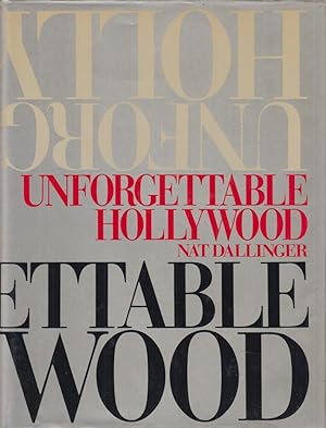 Seller image for Unforgettable Hollywood. for sale by Fundus-Online GbR Borkert Schwarz Zerfa
