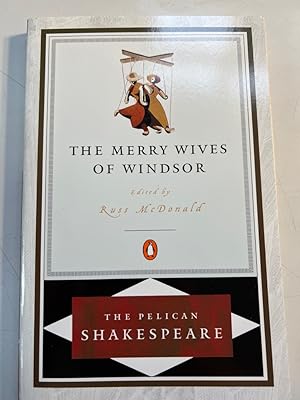 Bild des Verkufers fr The Merry Wives of Windsor (The Pelican Shakespeare) zum Verkauf von Fundus-Online GbR Borkert Schwarz Zerfa