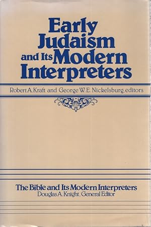 Bild des Verkufers fr Early Judaism and Its Modern Interpreters. zum Verkauf von Fundus-Online GbR Borkert Schwarz Zerfa