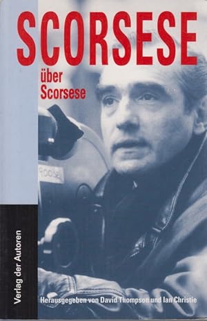 Bild des Verkufers fr Scorsese ber Scorsese. Aus dem Amerikan. von Renate Gehlen. zum Verkauf von Fundus-Online GbR Borkert Schwarz Zerfa