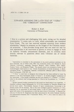 Image du vendeur pour Towards Assesing the Latin Text of "5 Ezra": The "Christian" Connection. [From: Harvard Theological Review, Vol. 79. No. 1-3, 1986]. mis en vente par Fundus-Online GbR Borkert Schwarz Zerfa