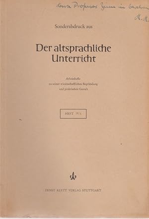 Das Verstehen des Unverstandenen. [Aus: Der altsprachliche Unterricht, Heft 4/1]. Gedanken über d...