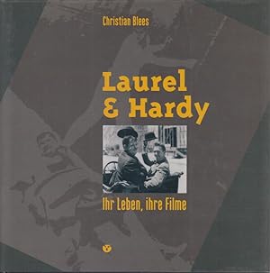 Bild des Verkufers fr Laurel & Hardy: ihr Leben, ihre Filme. zum Verkauf von Fundus-Online GbR Borkert Schwarz Zerfa