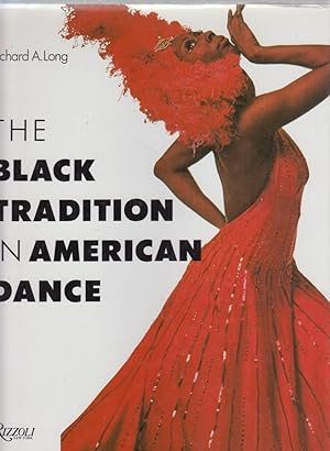 Immagine del venditore per The Black Tradition in American Dance. Photographs selected and annotated by Joe Nash. venduto da Fundus-Online GbR Borkert Schwarz Zerfa