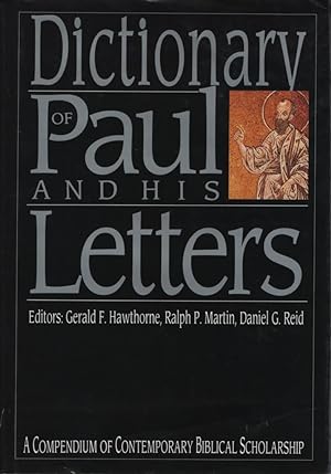 Dictionary of Paul and His Letters.