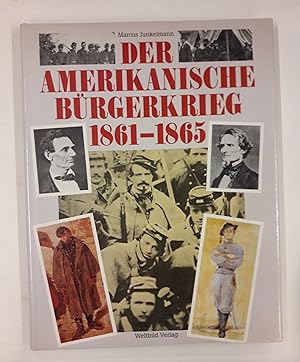 Bild des Verkufers fr Der amerikanische Brgerkrieg 1861-1865. Mit vielen s/w Abb. zum Verkauf von Der Buchfreund