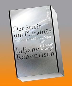 Bild des Verkufers fr Der Streit um Pluralitt : Auseinandersetzungen mit Hannah Arendt zum Verkauf von AHA-BUCH GmbH