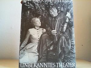 Unbekanntes Theater. Ein Buch von der Regie.