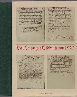 Imagen del vendedor de Das Leipziger Eidbuch von 1590. Hrsg. u. bearb. von Horst Thieme unter Mitarb. von Sigrid Gerlach. a la venta por Kirjat Literatur- & Dienstleistungsgesellschaft mbH