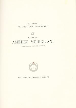 12 [Dodici] opere di Amedeo Modigliani. Prefazione di Raffaele Carrieri
