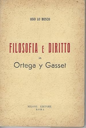 Filosofia e diritto in Ortega y Gasset