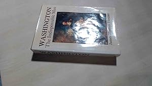 Seller image for Washington The Indispensable Man for sale by BoundlessBookstore