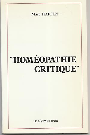 Imagen del vendedor de Homopathie critique a la venta por Librairie Franoise Causse