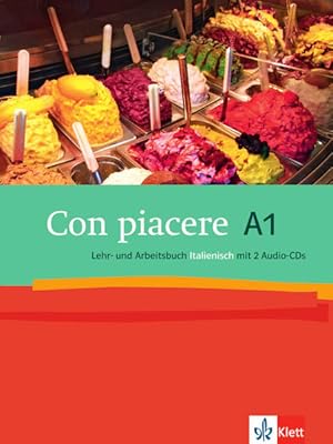 Con piacere A1: Lehr- und Arbeitsbuch + 2 Audio-CDs