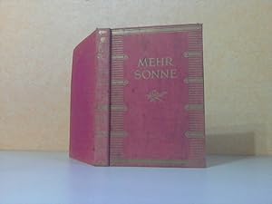 Mehr Sonne! Ein Buch der Lebensfreude