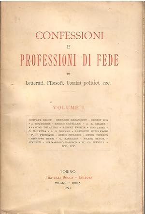 Confessioni e professioni di fede di letterati, filosofi, uomini politici, ecc. 2 Volumi