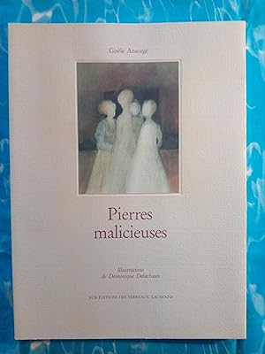 Pierres malicieuses